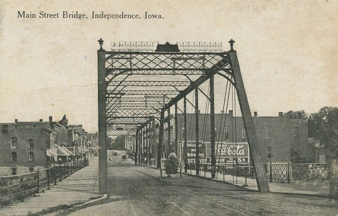 Cities and Towns, Iowa History, bridge, Bonjour, Amanda, history of Iowa, Main Streets & Town Squares, Independence, IA, Iowa, coca cola